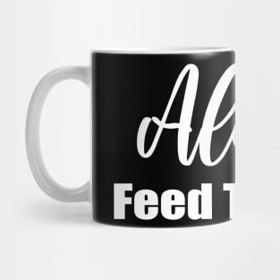 Alexa Feed the Dog Mug